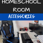 Favorite homeschool room accessories