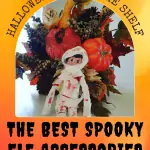 Halloween Elf on the Shelf ideas and accessories