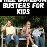 Boredom Busters for Kids