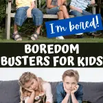 boredom busters for kids