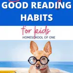 Encourage good reading habits for kids, 15 fun activities to help