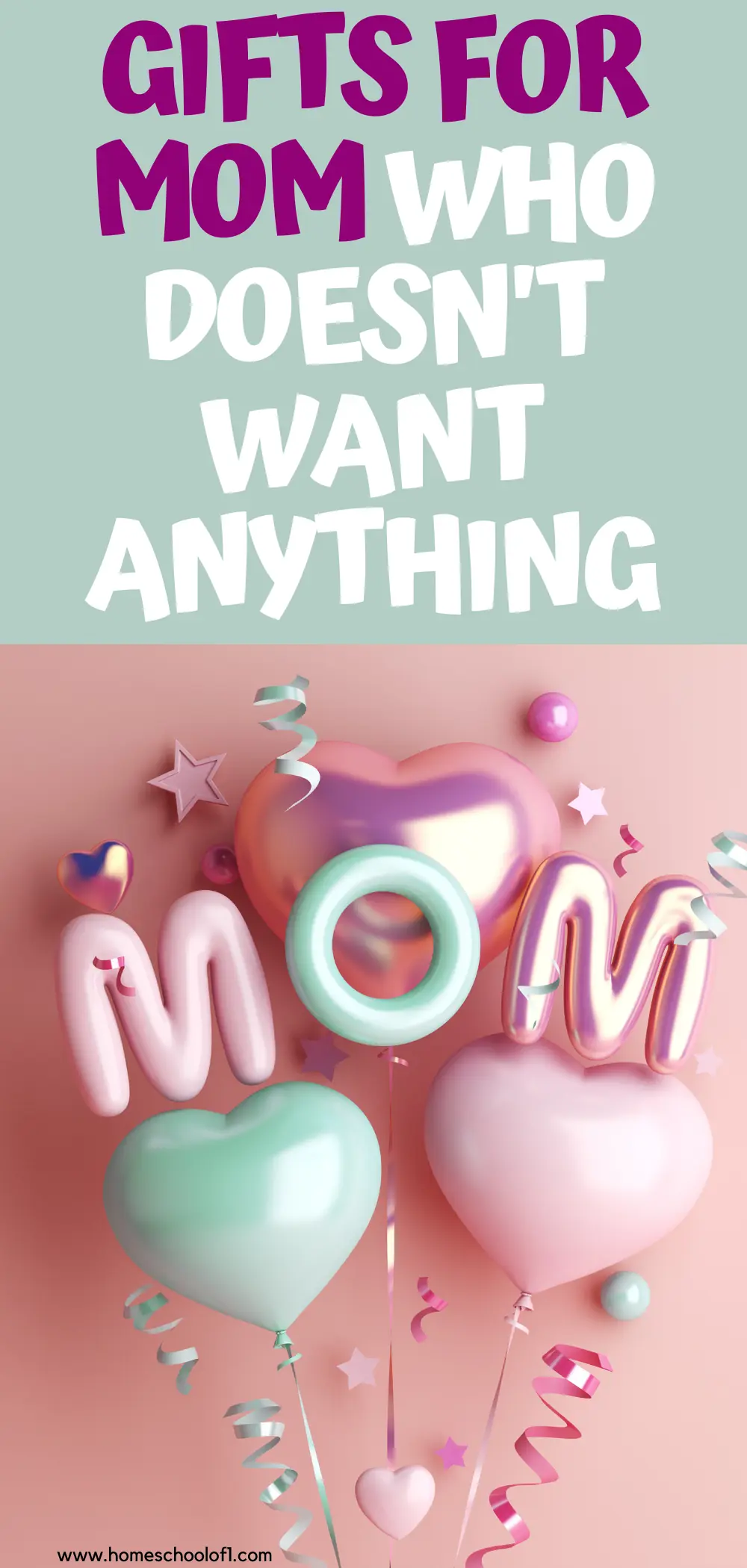 GIFTS FOR MOM WHO DOESN'T WANT ANYTHING