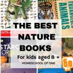 The best nature books for tweens