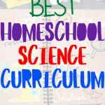 best homeschool science curriculum