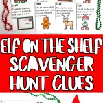 ELF ON THE SHELF SCAVENGER HUNT CLUES