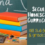 SECULAR HOMESCHOOL CURRICULUM RESOURCES