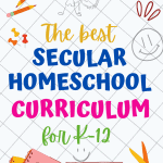 Secular homeschool curriculum for grades K-12