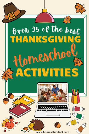 35 Best Thanksgiving Homeschool Activities   Thanksgiving School Activities 300x450 