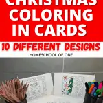 10 Free Christmas coloring in cards perfect for both kids and adults. Create your own homemade Christmas cards for FREE. #christmascards #christmashomemade