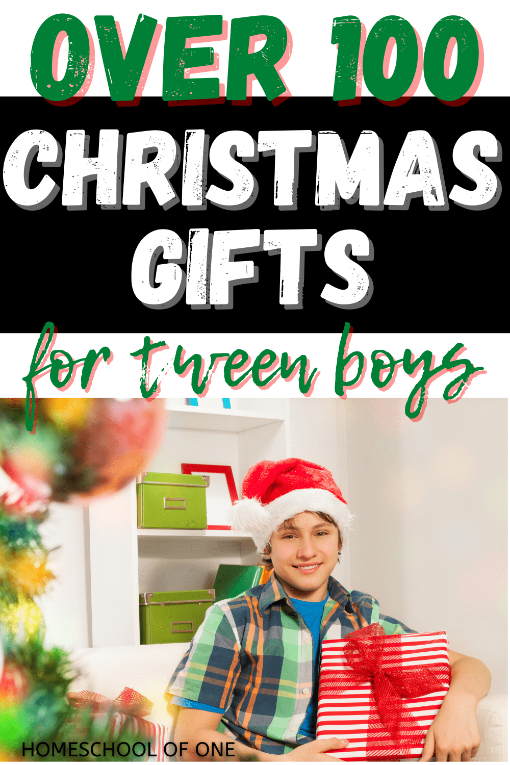 100 Christmas Gifts Tween Boys And Teenagers Want In 2022