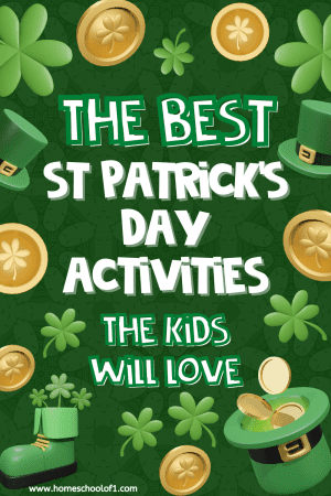 23 Best St Patricks Day Activities for Kids (with free printables)