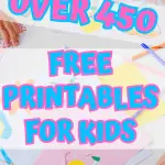 FREE PRINTABLES FOR KIDS