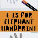 e is for elephant handprint