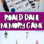 ROALD DAHL MATCHING GAME FREE PRINTABLE