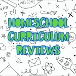 homeschool curriculum reviews