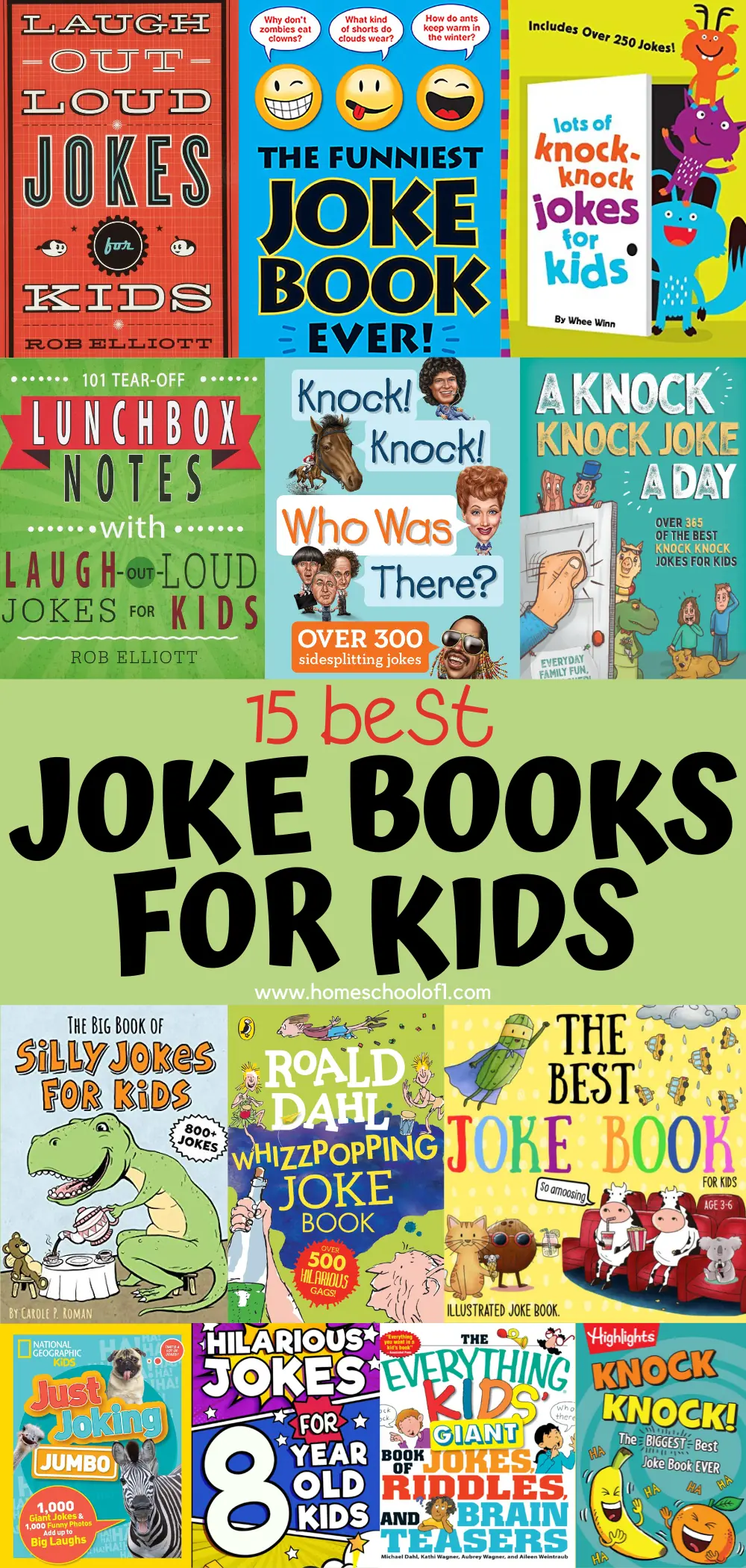 An engaging graphic showcasing a selection of 'Best Joke Books for Kids' with covers from popular titles like 'Laugh Out Loud Jokes for Kids' and 'The Funniest Joke Book Ever!'. Overlays of text and comical illustrations enhance books like 'Knock Knock Jokes for Kids' and 'Silly Jokes for Kids', making it a vibrant resource for children's humor.