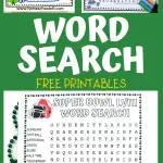 A collage of three word search puzzles on a green background, with the title "Word Search Free Printables" in bold white and yellow letters. The top left puzzle is themed "Women's History Month," featuring words like "Suffragette" and "Advocate" highlighted in blue. The top right puzzle is themed "Mardi Gras," with words like "Carnival" and "Parade" highlighted in green and purple. The bottom puzzle is themed "Super Bowl LVIII," with words like "Touchdown" and "Quarterback" highlighted.