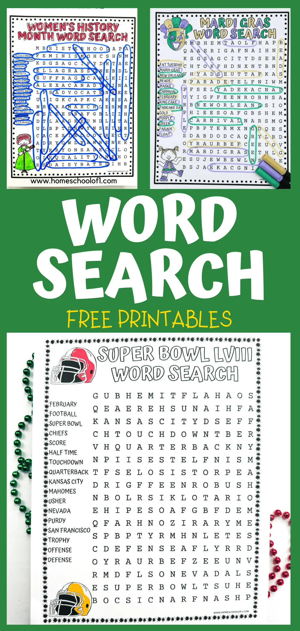 A collage of three word search puzzles on a green background, with the title "Word Search Free Printables" in bold white and yellow letters. The top left puzzle is themed "Women's History Month," featuring words like "Suffragette" and "Advocate" highlighted in blue. The top right puzzle is themed "Mardi Gras," with words like "Carnival" and "Parade" highlighted in green and purple. The bottom puzzle is themed "Super Bowl LVIII," with words like "Touchdown" and "Quarterback" highlighted.