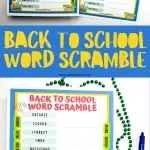 Alt text for image 1: "Printable 'Back to School Word Scramble' activity sheets with scrambled words like 'SCHOOL,' 'TEACHER,' and 'LIBRARY,' set against a blue and yellow border. The bottom of the image