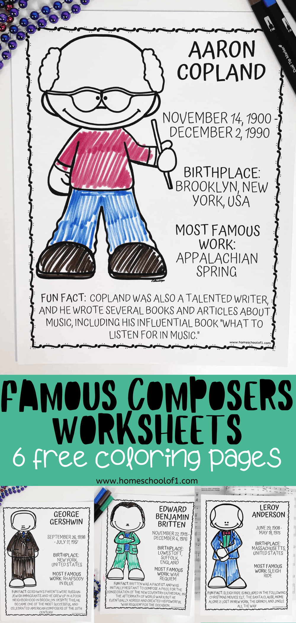 The featured worksheet shows a hand-colored cartoon caricature of Aaron Copland with birth and death dates, birthplace, and his most famous work 'Appalachian Spring'. Below, smaller previews of similar worksheets for George Gershwin, Edward Benjamin Britten, and Leroy Anderson include brief bios and fun facts. The worksheets are designed to be both educational and engaging, with a festive border of beads and colored pencils indicating the activity's creative nature.