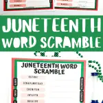 Printable Juneteenth word scramble worksheet featuring two versions, one with scrambled words like 'RIGHTS', 'PROCLAMATION', and 'FREEDOM', and the other with answers provided. The sheets are bordered in red and green