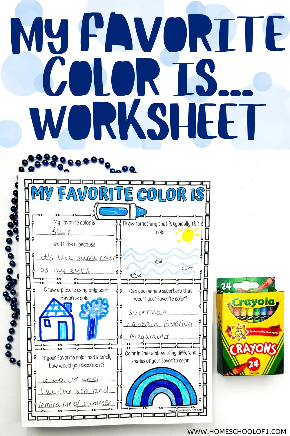 Children's activity worksheet titled 'My Favorite Color Is… Worksheet,' filled out with blue crayon. Activities include writing why they like the color blue, drawing with the color, naming superheroes with the color in their costumes like Superman and Captain America, and coloring a rainbow with different shades of blue.