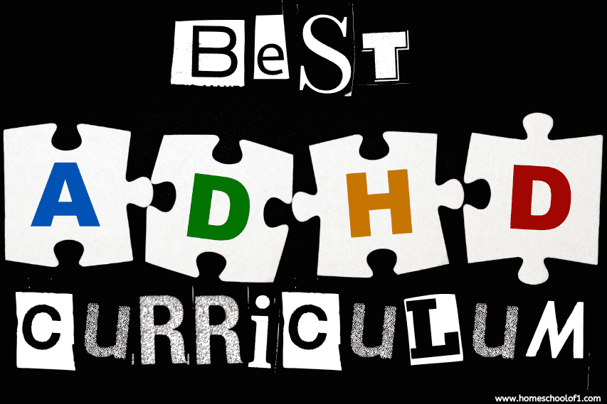 BEST ADHD HOMESCHOOL CURRICULUM