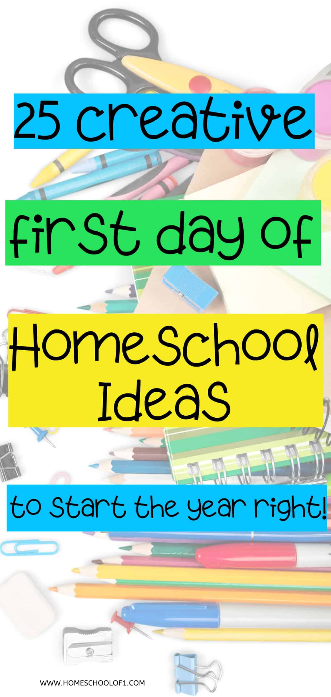 25 Fun First Day Of Homeschool Ideas