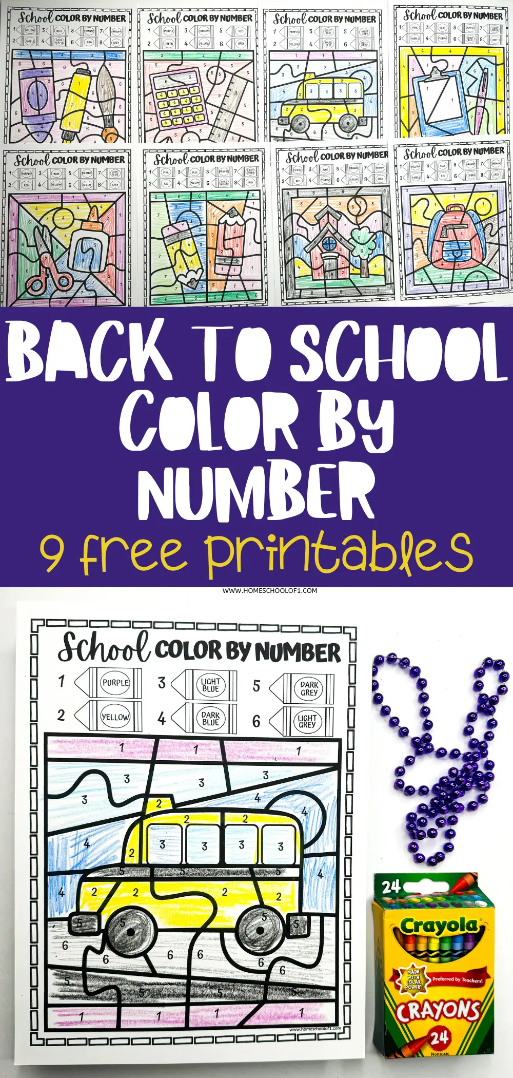 BACK TO SCHOOL COLOR BY NUMBER featuring nine differently themed worksheets with a prominent title and one worksheet in full view, showcasing a yellow school bus. Accompanying the worksheets are purple beads and a box of Crayola crayons to hint at the coloring activity involved.