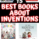 BEST BOOKS ABOUT INVENTIONS FOR KIDS