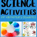 A Pinterest graphic featuring a variety of engaging science activities for elementary students, with visuals including a butterfly life cycle model, the milk and food coloring experiment, and a hands-on Earth's layers project, set against a vibrant background.