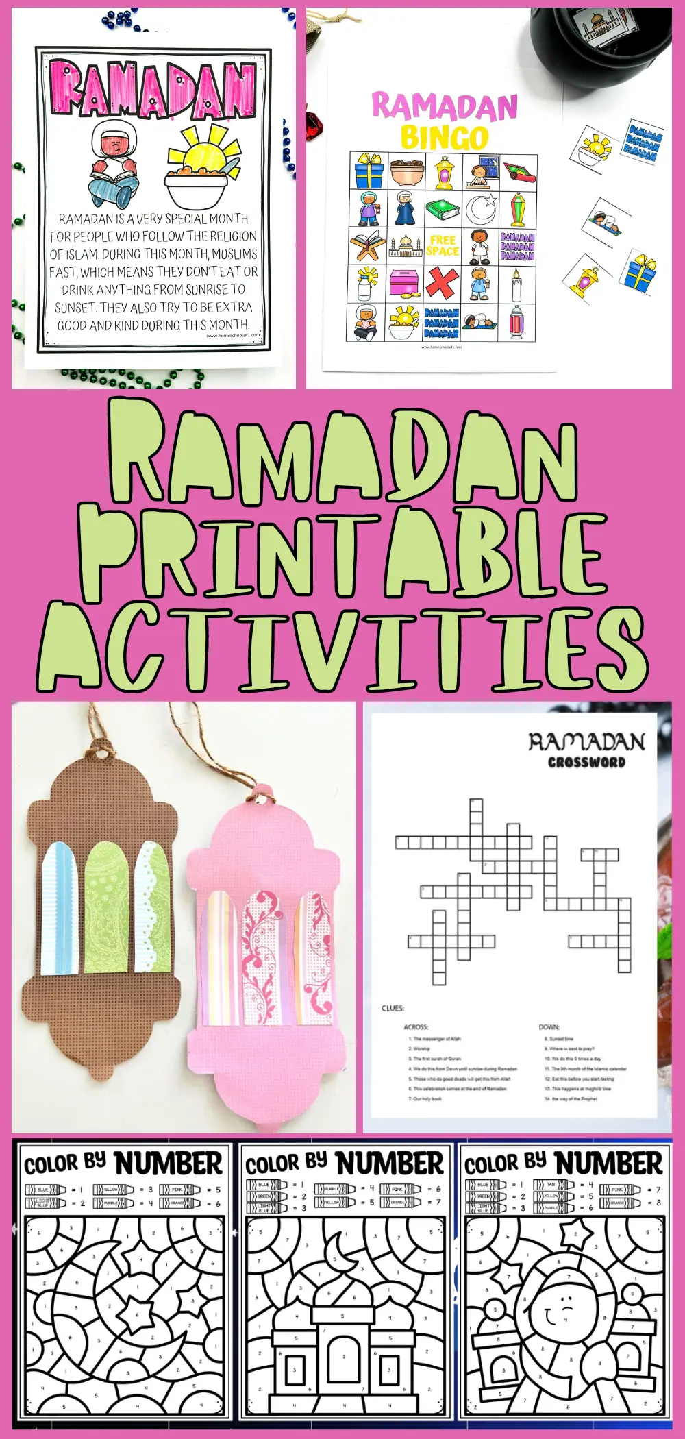 Ramadan printable activities, showcasing examples of the activities such as crafting paper lanterns, solving a Ramadan crossword puzzle, coloring sheets, and playing Ramadan Bingo, all set against a vibrant pink background with bold green text stating 'Ramadan Printable Activities' at the top.