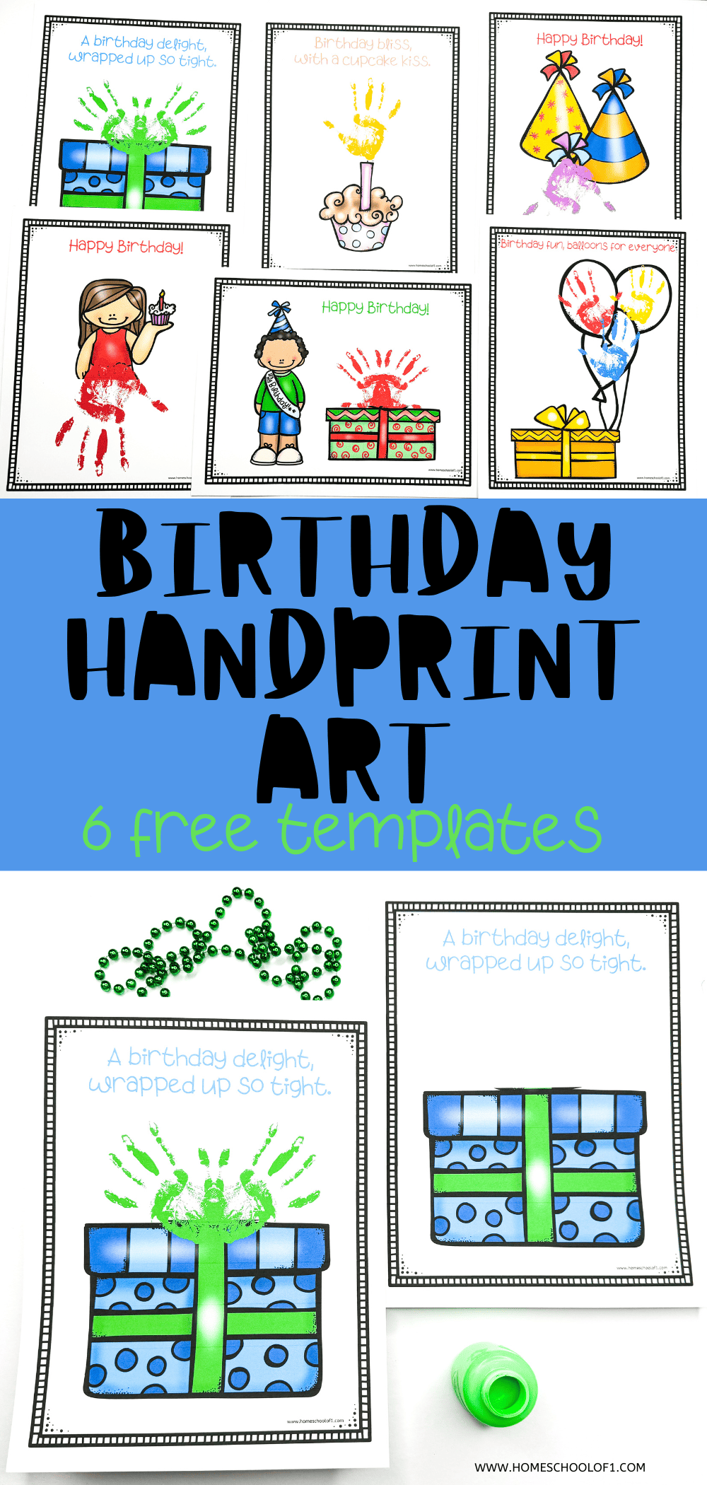 Six free templates for birthday handprint art, featuring colorful illustrations with handprint designs that form parts of the images, accompanied by cheerful birthday phrases like 'A birthday delight, wrapped up so tight,' and 'Birthday bliss, with a cupcake kiss.' Ideal for creating memorable keepsakes with children's handprints.