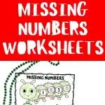 This image shows three worksheets titled 'Missing Numbers', each featuring a cartoon caterpillar divided into segments numbered 1 to 12. Some numbers are missing, and children are intended to fill in these gaps. The caterpillars are illustrated in black and white, with some segments colored in green and red.