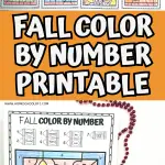 Printable 'Fall Color by Number' worksheet featuring colored sections of a squirrel, leaves, and pumpkins, with a 24-pack of Crayola crayons positioned to the side, ideal for educational craft activities for children.