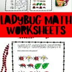 A collection of printable ladybug-themed math worksheets titled 'Ladybug Math Worksheets', with counting and sequencing activities, displayed alongside a string of red beads and a box of crayons.