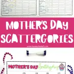 Variety of 'Mother's Day Scattergories' game sheets with the words 'LOVE,' 'WISE,' 'BEST,' and 'KIND' spelled out at the top for word inspiration. The sheets have blank lines for players to write answers corresponding to categories related to Mother's Day