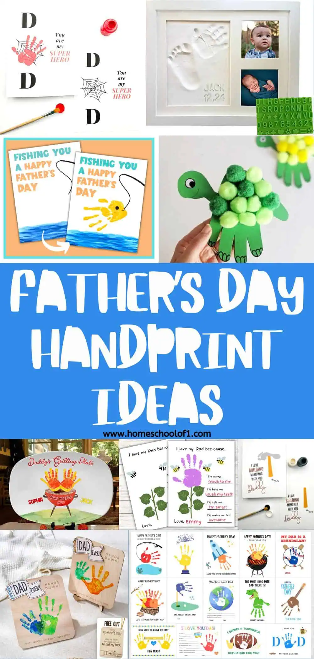 A collage of creative Father's Day handprint craft ideas, including superhero-themed handprints, a framed baby hand and footprints, and colorful handprint cards with messages like "You are my super hero" and "Fishing you a happy Father's Day." These DIY crafts make perfect personalized gifts for dads.

