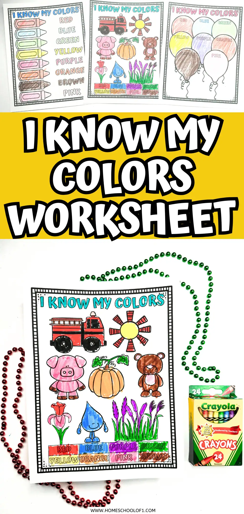 The image displays three worksheets designed to help children learn colors. Each worksheet features crayons and various objects like balloons and trucks, colored and labeled with names of the colors like red, blue, and green.