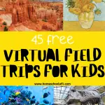 Bright yellow banner with the text '45 free virtual field trips for kids' featuring images of the Great Wall of China, a giraffe at a zoo, Bryce Canyon, Van Gogh's Sunflowers, a coral reef, dinosaur fossils in a museum, Mars, and a mountain lake. Ideal for virtual field trips for homeschoolers.