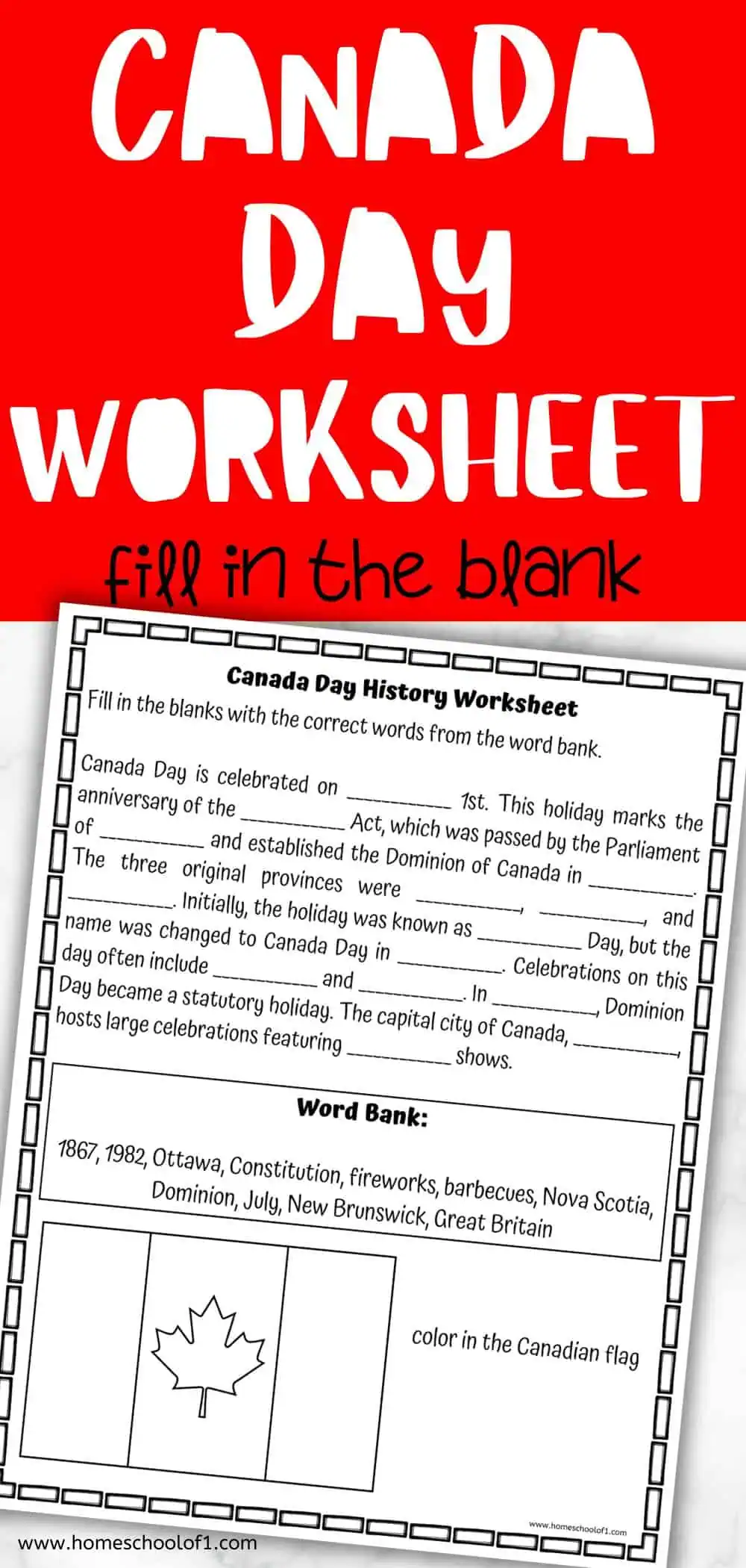 A Canada Day worksheet with the title 'Canada Day Worksheet - Fill in the Blank'. The worksheet contains a history fill-in-the-blank activity about Canada Day, a word bank, and an illustration of the Canadian flag to color in.