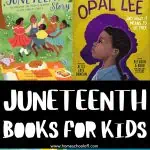 "Collage of Juneteenth books for kids, featuring covers of books such as 'Come Juneteenth,' 'The Night Before Freedom,' 'What is Juneteenth?,' 'The Juneteenth Story,' 'Opal Lee and What It Means to be Free,' 'Juneteenth Jamboree,' and 'A Flag for Juneteenth.' Text at the bottom reads 'Juneteenth Books for Kids' with the website 'www.homeschoolof1.com.'"