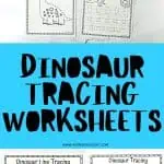 dinosaur tracing worksheets