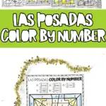 LAS POSADAS COLOR BY NUMBER WORKSHEETS