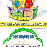 100TH DAY OF SCHOOL HEADBANDS PRINTABLE